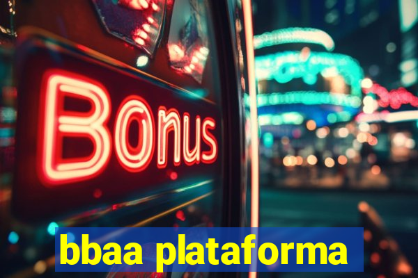 bbaa plataforma